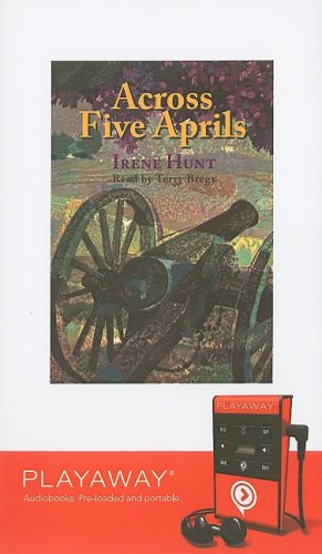 Across Five Aprils (9781602529441) by Hunt, Irene