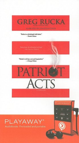 Patriot Acts: Library Edition (9781602529878) by Greg Rucka; Jonathan Davis