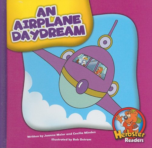 Beispielbild fr An Airplane Daydream (Herbster Readers: Level 4) zum Verkauf von Wonder Book