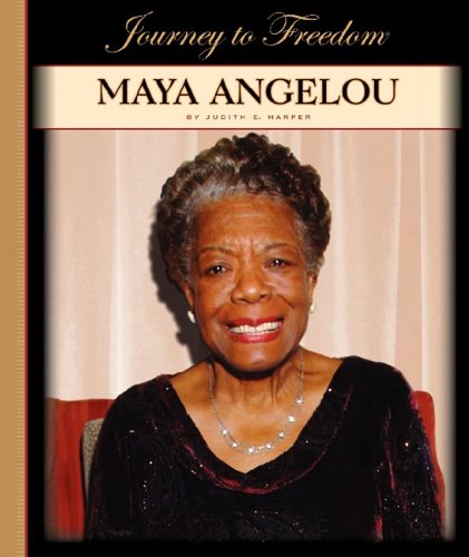 9781602531314: Maya Angelou (Journey to Freedom)