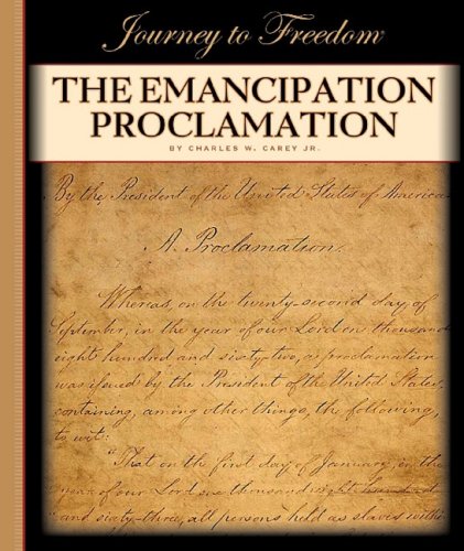 Stock image for The Emancipation Proclamation (Journey to Freedom (Child's World)) for sale by Ergodebooks