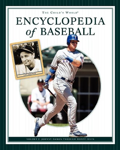 Stock image for Johnny Damon Through Monte Irvin (Child's World Encyclopedia of Baseball) for sale by More Than Words