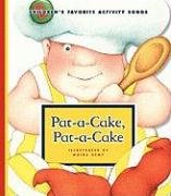 Stock image for Pat-a-Cake, Pat-a-Cake for sale by Better World Books