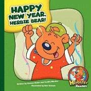 Beispielbild fr Happy New Year, Herbie Bear! zum Verkauf von Better World Books