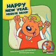 Imagen de archivo de Happy New Year, Herbie Bear! (Herbster Readers: Teamwork at Lotsaluck Camp: Level 2) a la venta por Ergodebooks
