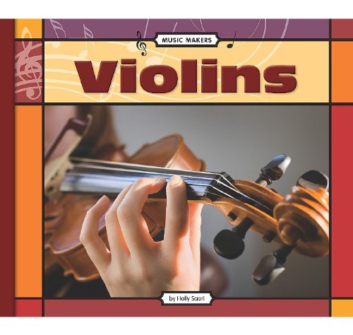 9781602533585: Violins (Music Makers)