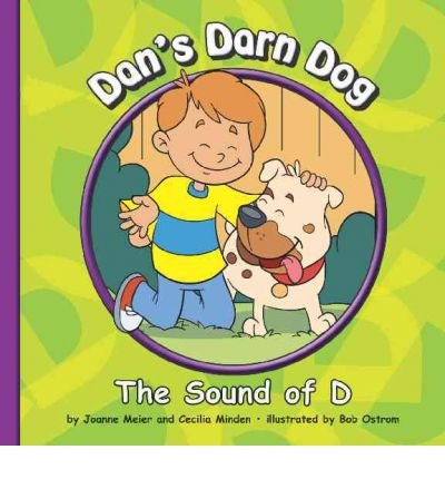 Imagen de archivo de Dan's Darn Dog : The Sound of D a la venta por Better World Books