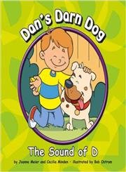 Stock image for Dan's Darn Dog : The Sound of D for sale by Better World Books