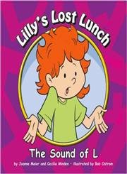 Beispielbild fr Lilly's Lost Lunch: The Sound of L (Sounds of Phonics) zum Verkauf von Irish Booksellers