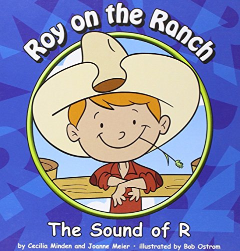 Stock image for Roy on the Ranch : The Sound of R for sale by Better World Books