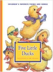 Five Little Ducks (Children's Favorite Poems and Songs) (9781602535282) by [???]