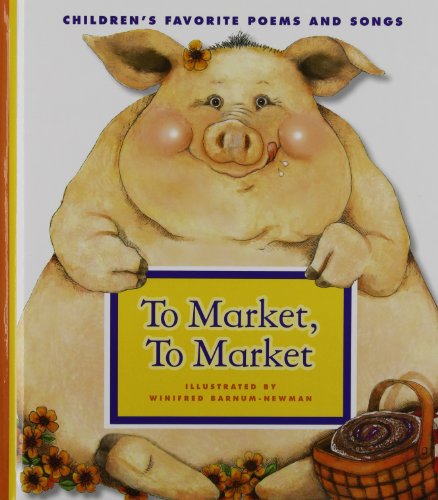 Stock image for To Market, to Market for sale by Better World Books