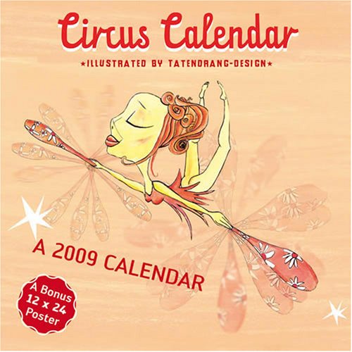 Circus 2009 Wall Calendar (9781602544314) by Magnum