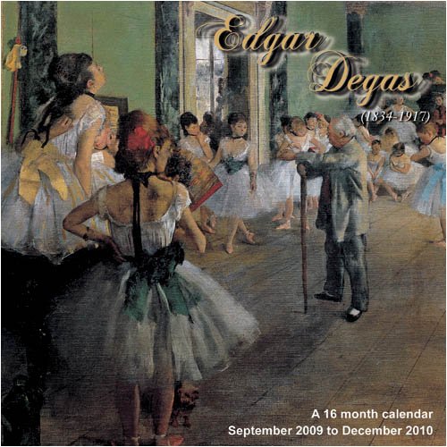 Edgar Degas 2010 Wall Calendar (9781602545380) by Magnum