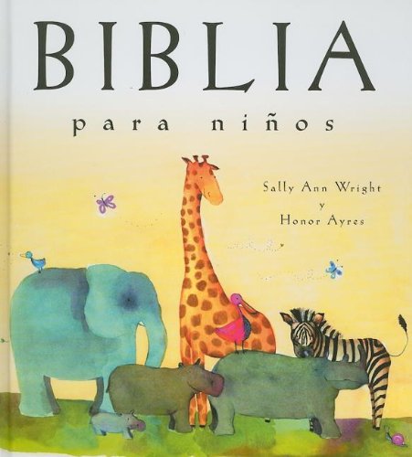 Beispielbild fr Biblia para ninos/ A Childs Bible (Spanish Edition) zum Verkauf von Friends of  Pima County Public Library