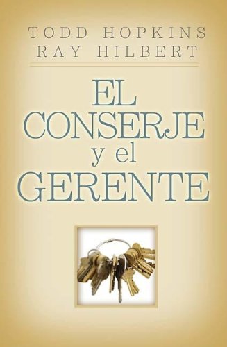 Imagen de archivo de El Conserje y El Gerente (Spanish Edition) a la venta por Hafa Adai Books
