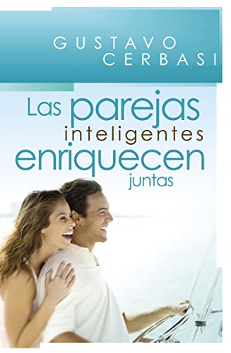 Beispielbild fr Las Parejas Inteligentes Enriquecen Juntas : Finances for Couples zum Verkauf von Better World Books