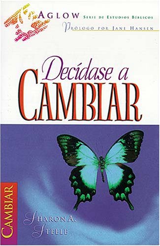 9781602552555: Decidase A Cambiar / Choosing to Change