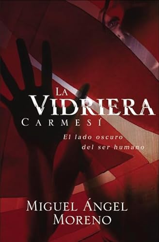 Beispielbild fr Vidriera Carmesi zum Verkauf von Better World Books