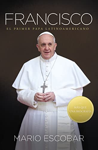 Stock image for Francisco : First Latin American Pope for sale by Better World Books