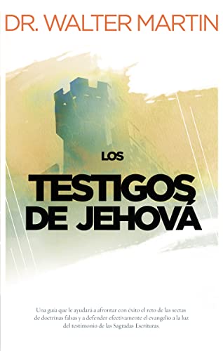 Beispielbild fr Los testigos de Jehova (Spanish Edition) zum Verkauf von Revaluation Books