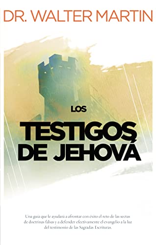 Stock image for Los Testigos de Jehova = Jehovah's Witnesses for sale by Ria Christie Collections