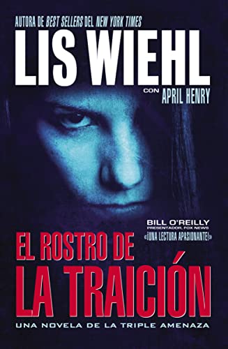 9781602553781: El rostro de la traicin (Novela de la Triple Amenaza) (Spanish Edition)