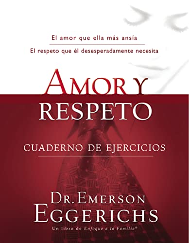 Stock image for Amor y Respeto: Cuaderno de Ejercicios (Spanish Edition) for sale by Goodwill San Antonio