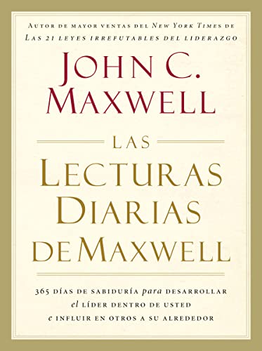 Las lecturas diarias de Maxwell (Spanish Edition) (9781602555426) by Maxwell, John C.