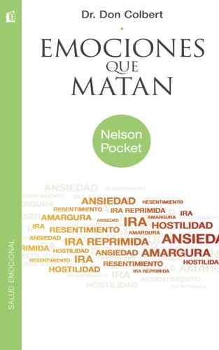 Stock image for Emociones que matan (Nelson Pocket: Salud Emocional) (Spanish Edition) for sale by Wonder Book