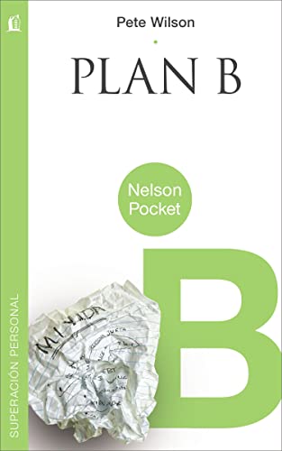 9781602555983: Plan b (Nelson Pocket: Superacion Personal)