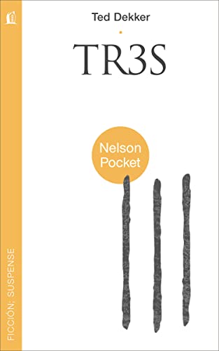 9781602556003: Tr3s (Nelson Pocket: Ficcion; Suspense) (Spanish Edition)