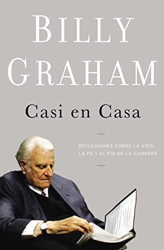 

Casi en casa: Reflexiones sobre la vida, la fe y el fin de la carrera (Spanish Edition)