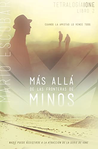 Imagen de archivo de Mas Alla De Las Fronteras De Minos (Ione, 2) (Spanish Edition) a la venta por SecondSale