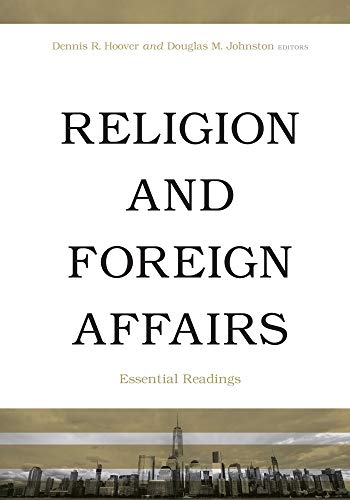 Stock image for Religion and Foreign Affairs: Essential Readings for sale by GF Books, Inc.