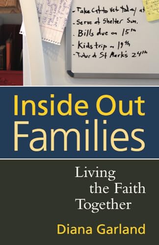 Stock image for Inside Out Families: Living the Faith Together for sale by Decluttr