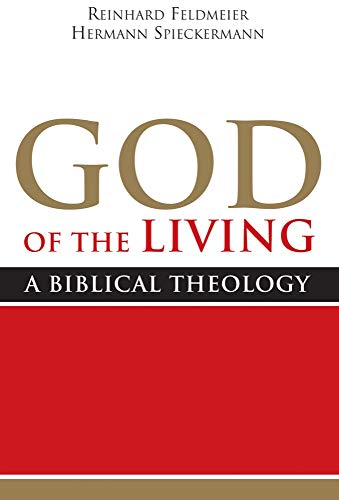 Imagen de archivo de God of the Living: A Biblical Theology a la venta por Windows Booksellers