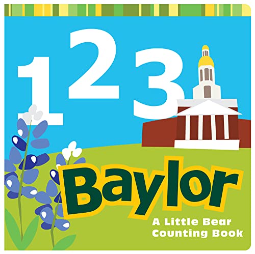 Stock image for 1, 2, 3 Baylor: A Little Bear Counting Book for sale by ThriftBooks-Atlanta
