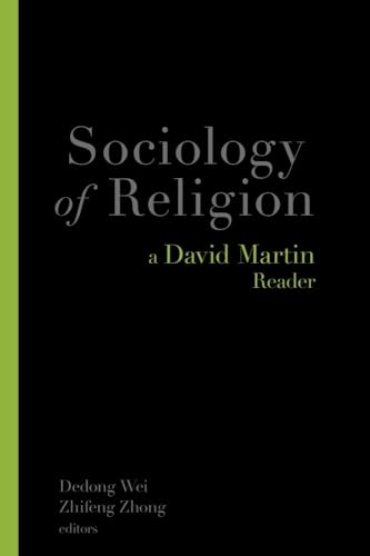 Stock image for Sociology of Religion: A David Martin Reader for sale by HPB-Red