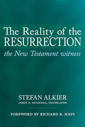 Beispielbild fr The Reality of the Resurrection: The New Testament Witness zum Verkauf von Revaluation Books