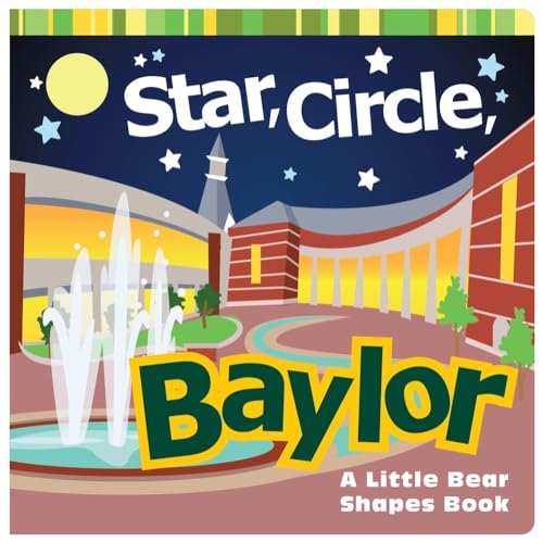 Stock image for Star, Circle, Baylor: A Little Bear Shapes Book (Big Bear Books) for sale by Your Online Bookstore