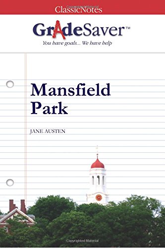 Beispielbild fr GradeSaver(tm) ClassicNotes Mansfield Park zum Verkauf von Hawking Books