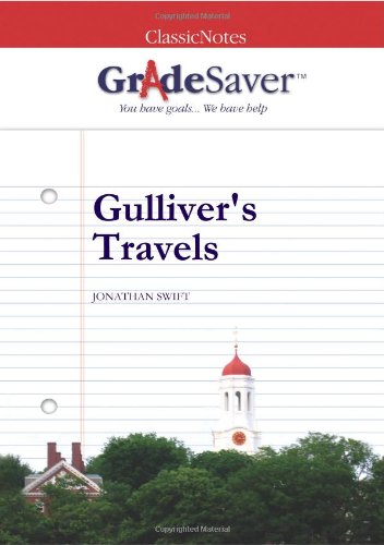 Stock image for GradeSaver (tm) ClassicNotes Gulliver's Travels: Study Guide for sale by Better World Books