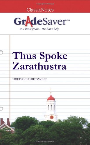 Imagen de archivo de GradeSaver (TM) ClassicNotes Thus Spoke Zarathustra: Study Guide a la venta por Revaluation Books
