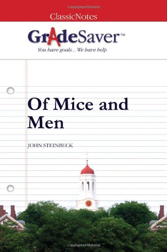 Beispielbild fr GradeSaver (TM) ClassicNotes Of Mice and Men: Study Guide zum Verkauf von Once Upon A Time Books