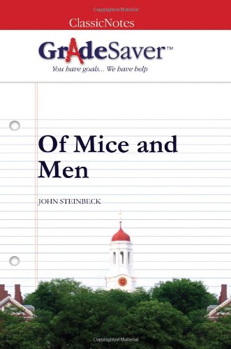 Imagen de archivo de GradeSaver (TM) ClassicNotes Of Mice and Men: Study Guide a la venta por Once Upon A Time Books