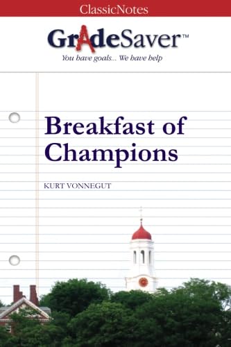 Stock image for GradeSaver (TM) ClassicNotes Breakfast of Champions: Study Guide for sale by Revaluation Books