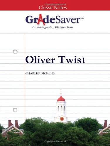 9781602591684: GradeSaver (TM) ClassicNotes Oliver Twist Study Guide
