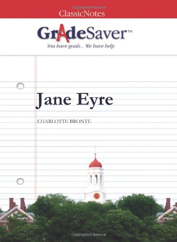 Stock image for GradeSaver (TM) ClassicNotes Jane Eyre: Study Guide for sale by GF Books, Inc.