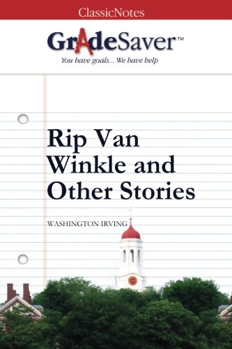 Beispielbild fr GradeSaver (TM) ClassicNotes Rip Van Winkle and Other Stories zum Verkauf von Revaluation Books